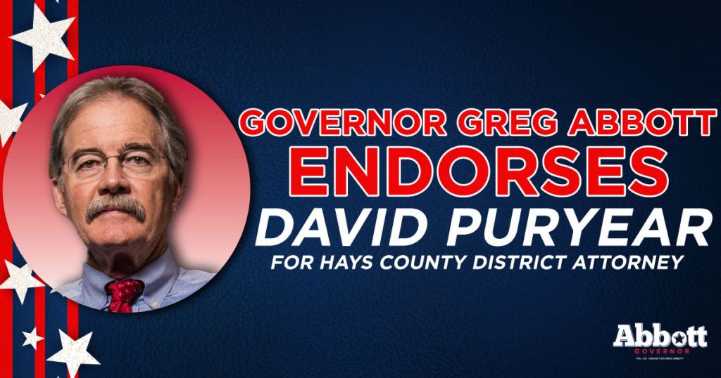 Governor Greg Abbott Announces Endorsement of Judge David Puryear ...